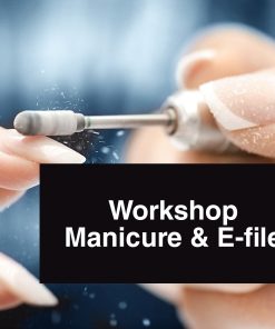 workshop: Manicure & E-File