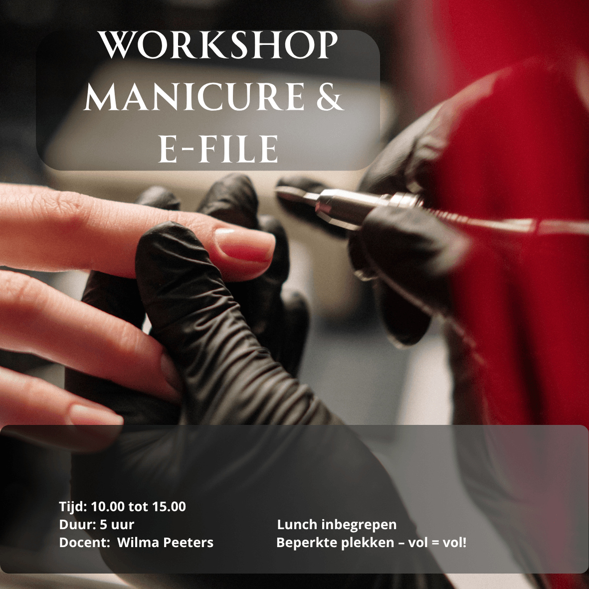 Workshop Manicure & E-File 12-2-2026