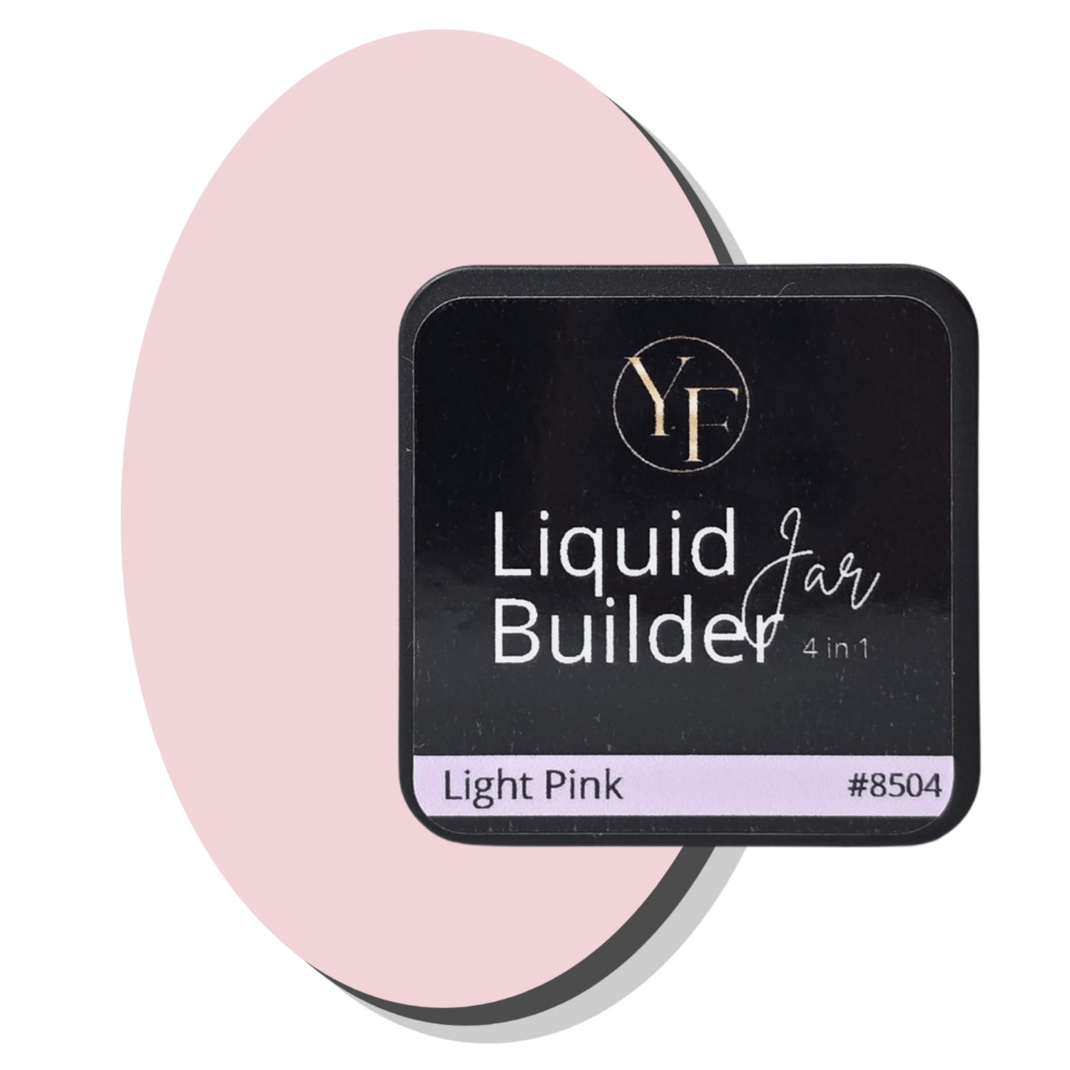YF liquid builder Jar Light Pink